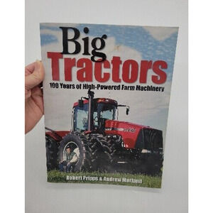 Big Tractors: Facts, Photos, History by‎ Morland, Andrew Paperback Book Farming
